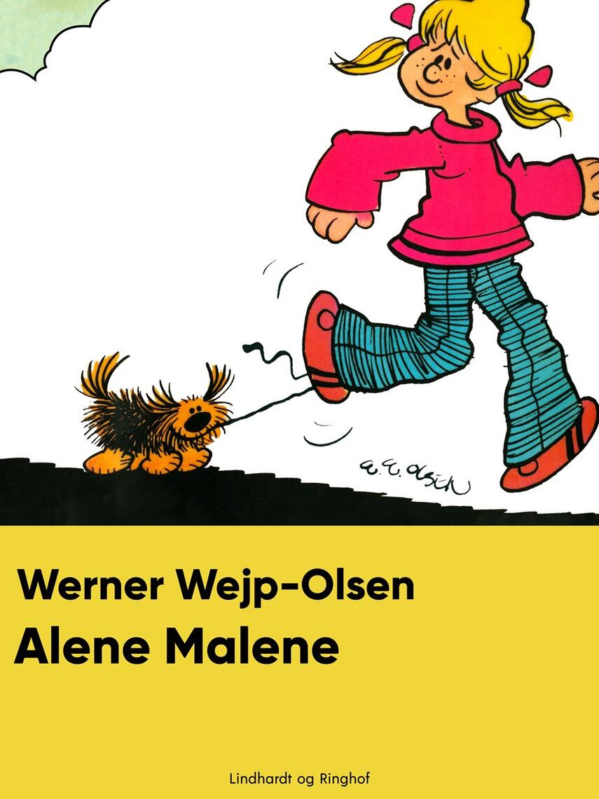 Werner Wejp-Olsen: Alene Malene
