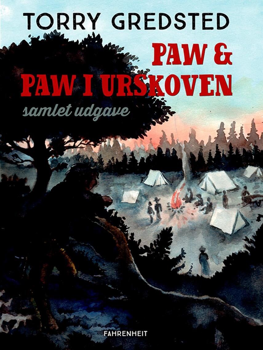 Torry Gredsted: Paw & Paw i urskoven