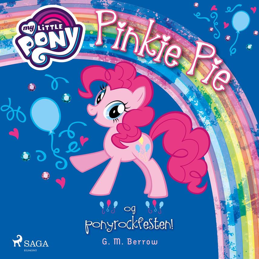 G. M. Berrow: My little pony - Pinkie Pie og ponyrockfesten!