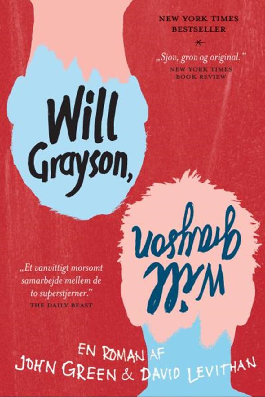 John Green (f. 1977), David Levithan: Will Grayson, Will Grayson