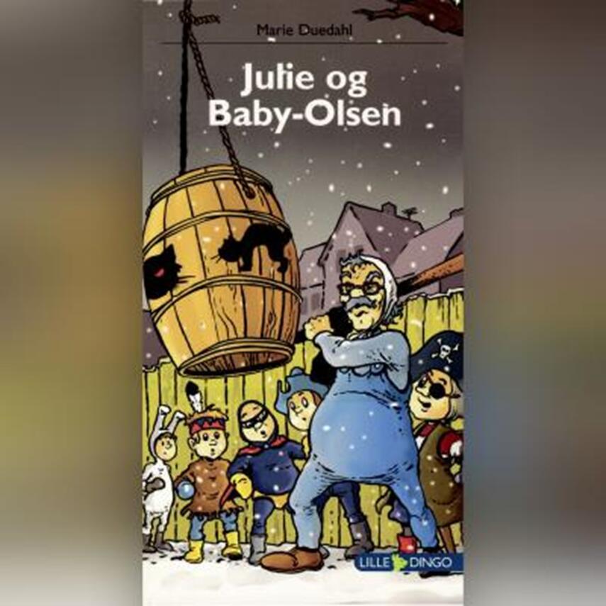 Marie Duedahl: Julie og Baby-Olsen
