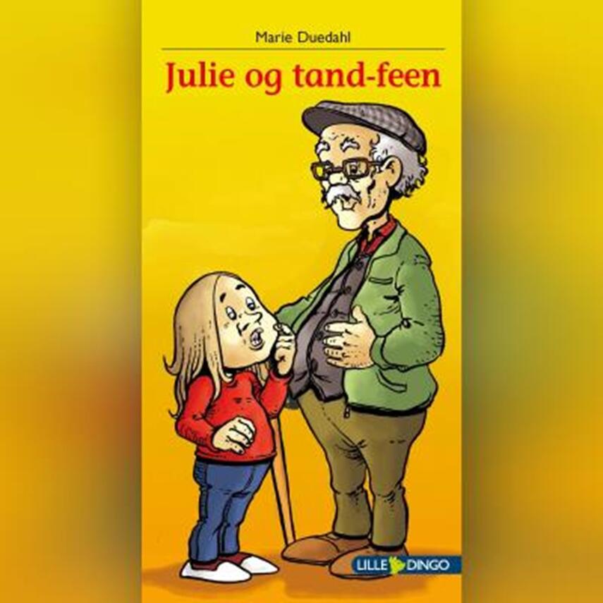 Marie Duedahl: Julie og tandfeen