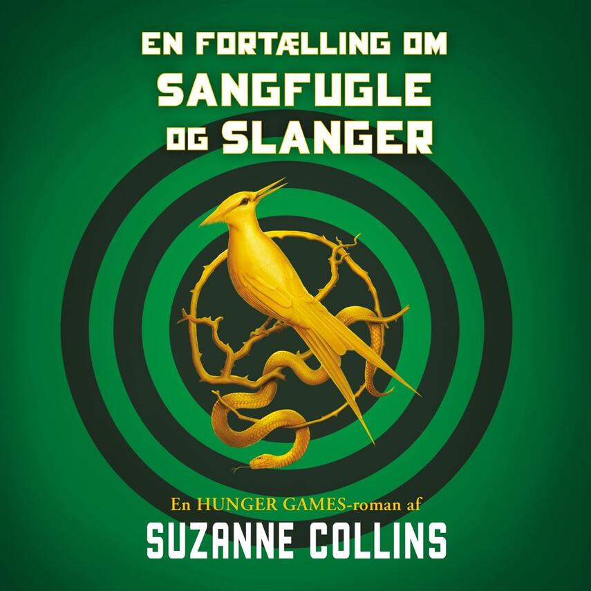 Suzanne Collins: En fortælling om sangfugle og slanger