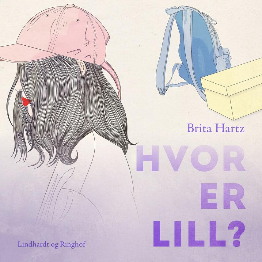 Brita Hartz: Hvor er Lill?