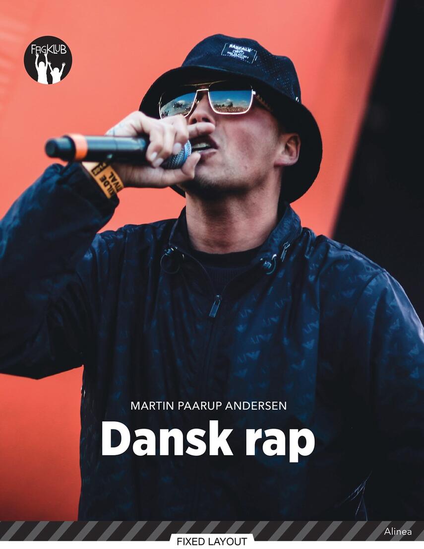 Martin Paarup Andersen: Dansk rap
