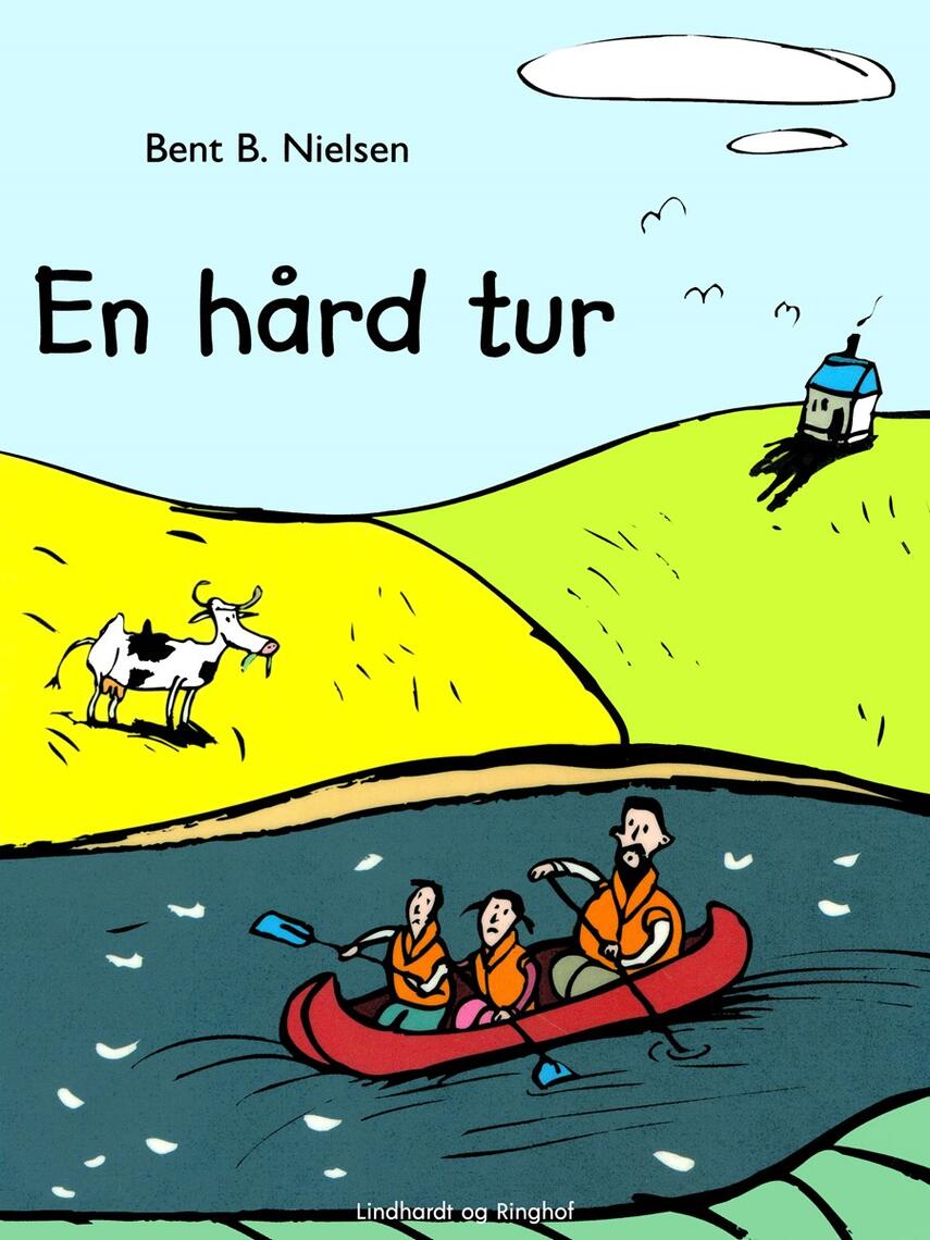 : En hård tur