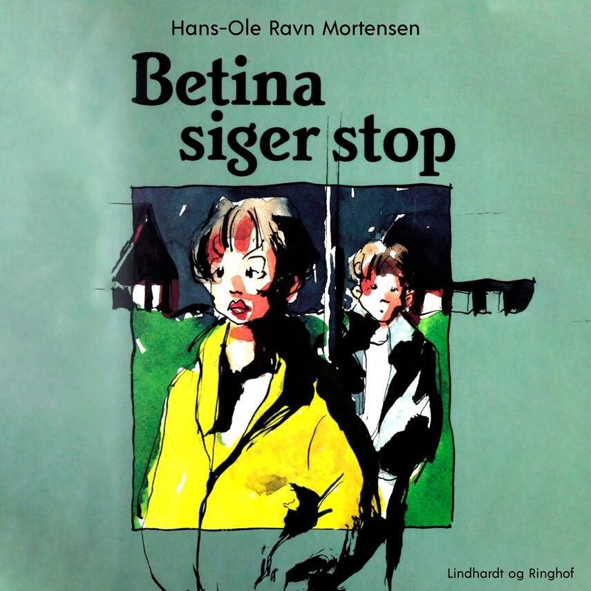 : Betina siger stop