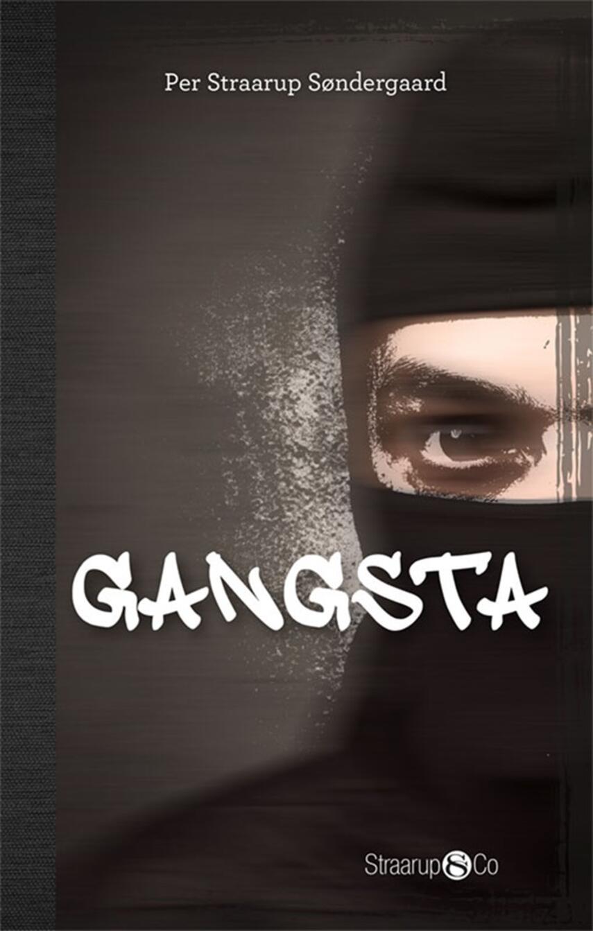 Per Straarup Søndergaard: Gangsta (Tekst på engelsk)
