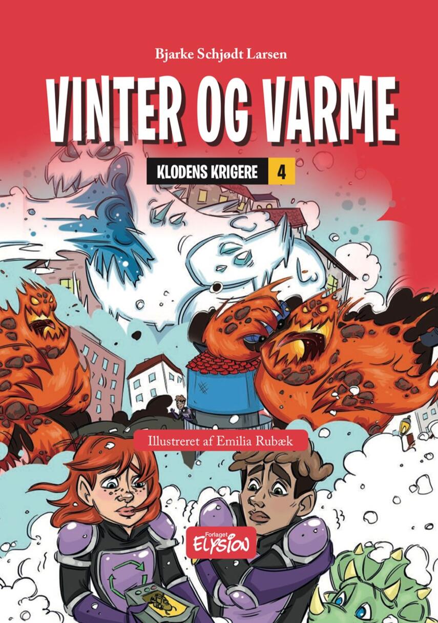 Bjarke Schjødt Larsen: Vinter og varme