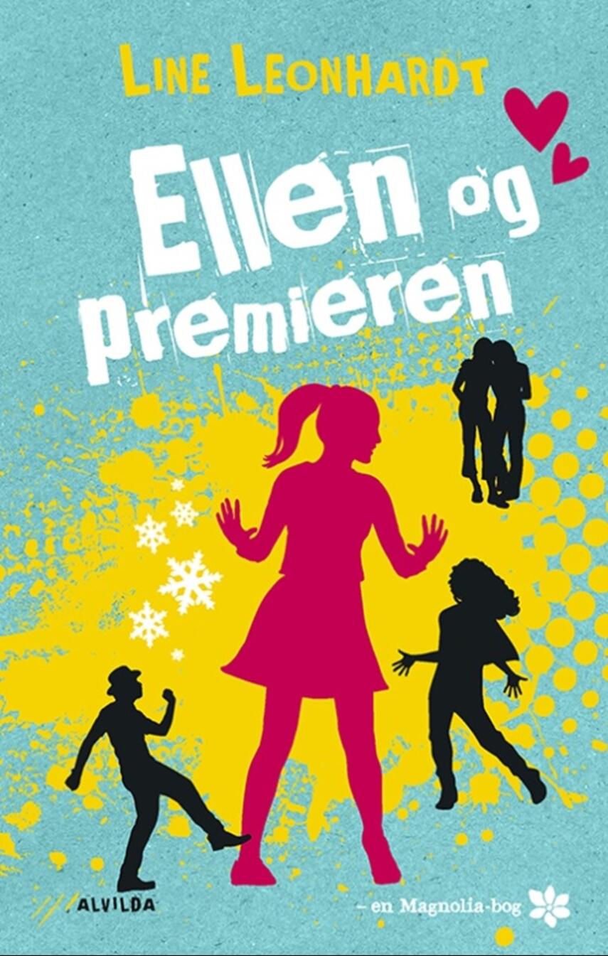 Line Leonhardt: Ellen og premieren