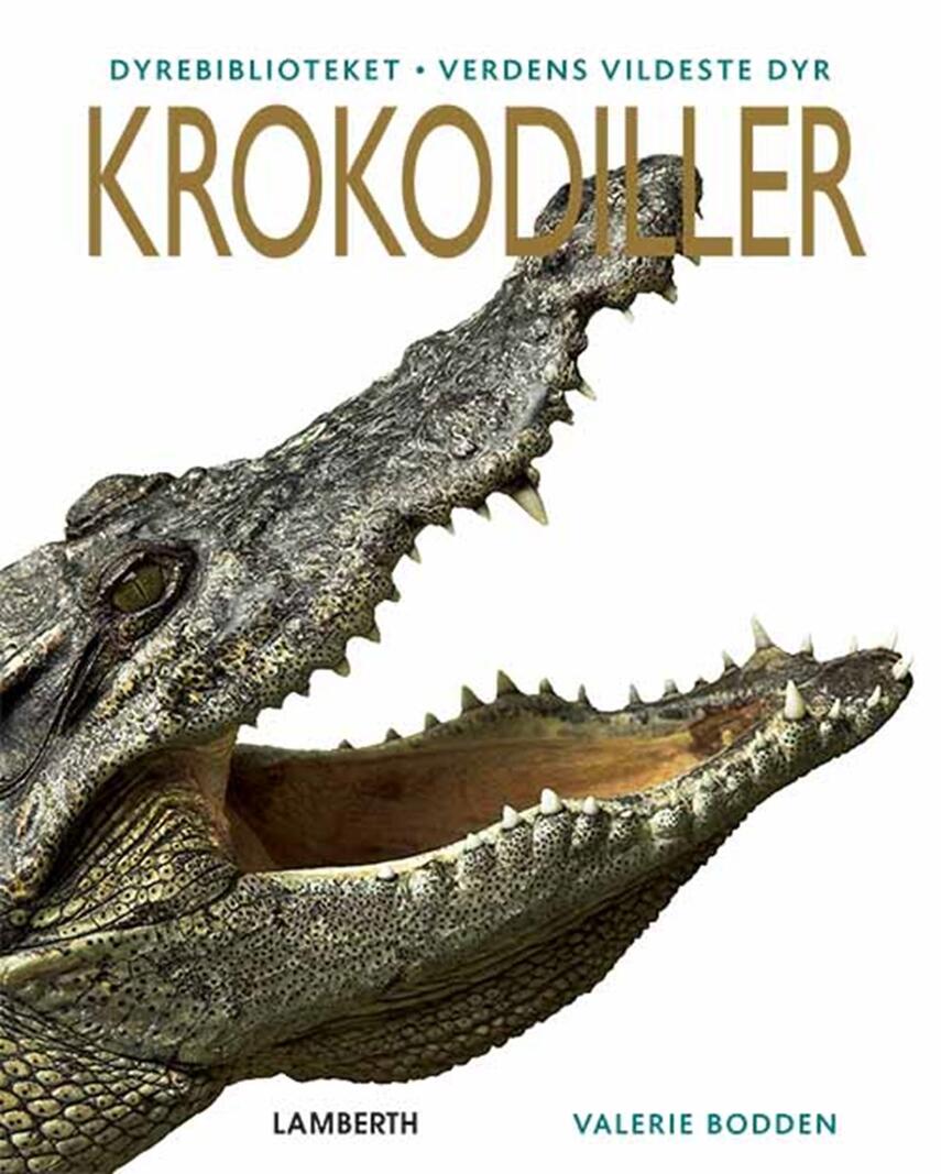 Valerie Bodden: Krokodiller