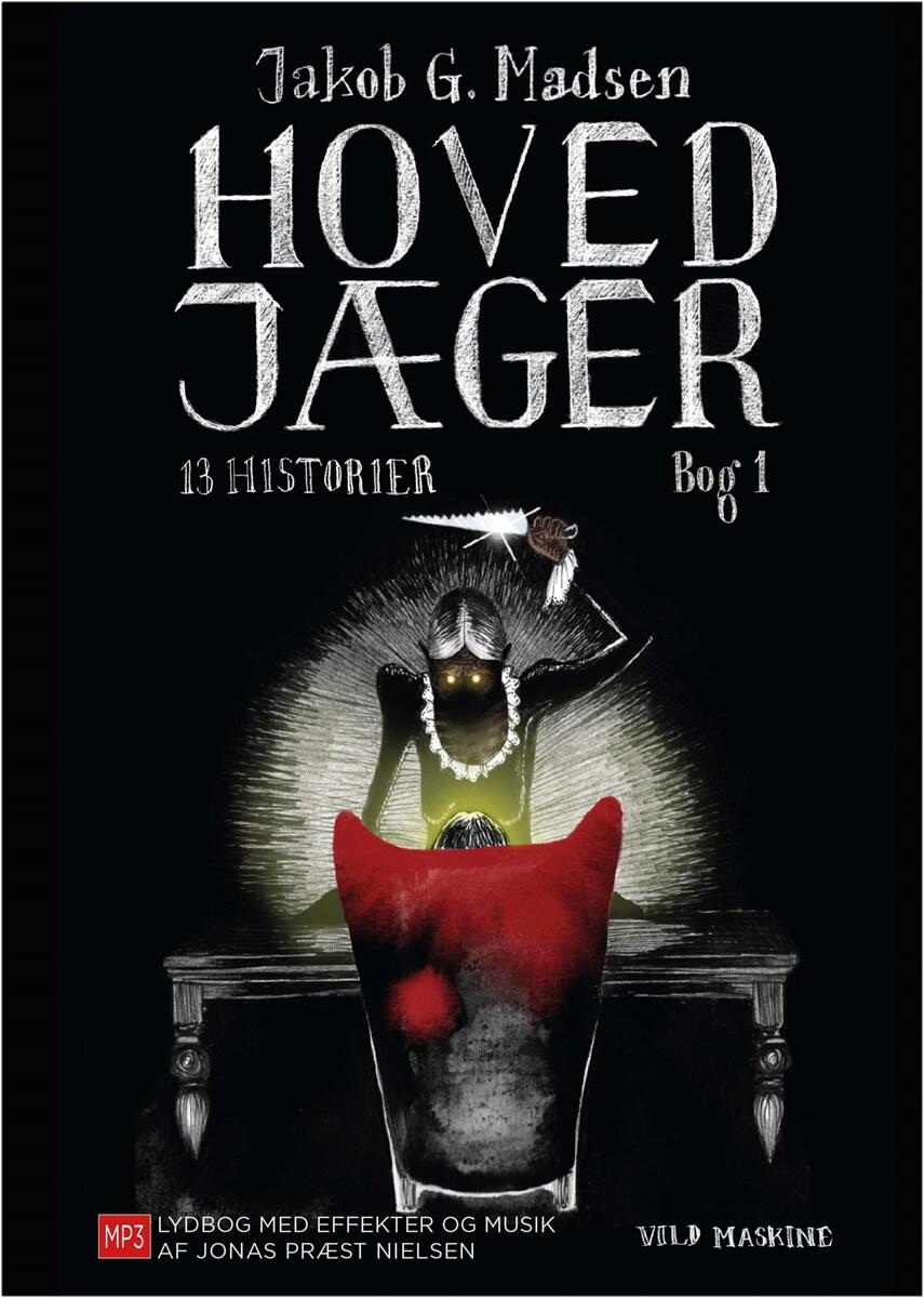 Jakob G. Madsen: Hovedjæger