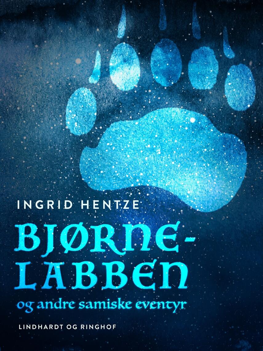 : Bjørne-labben og andre samiske eventyr