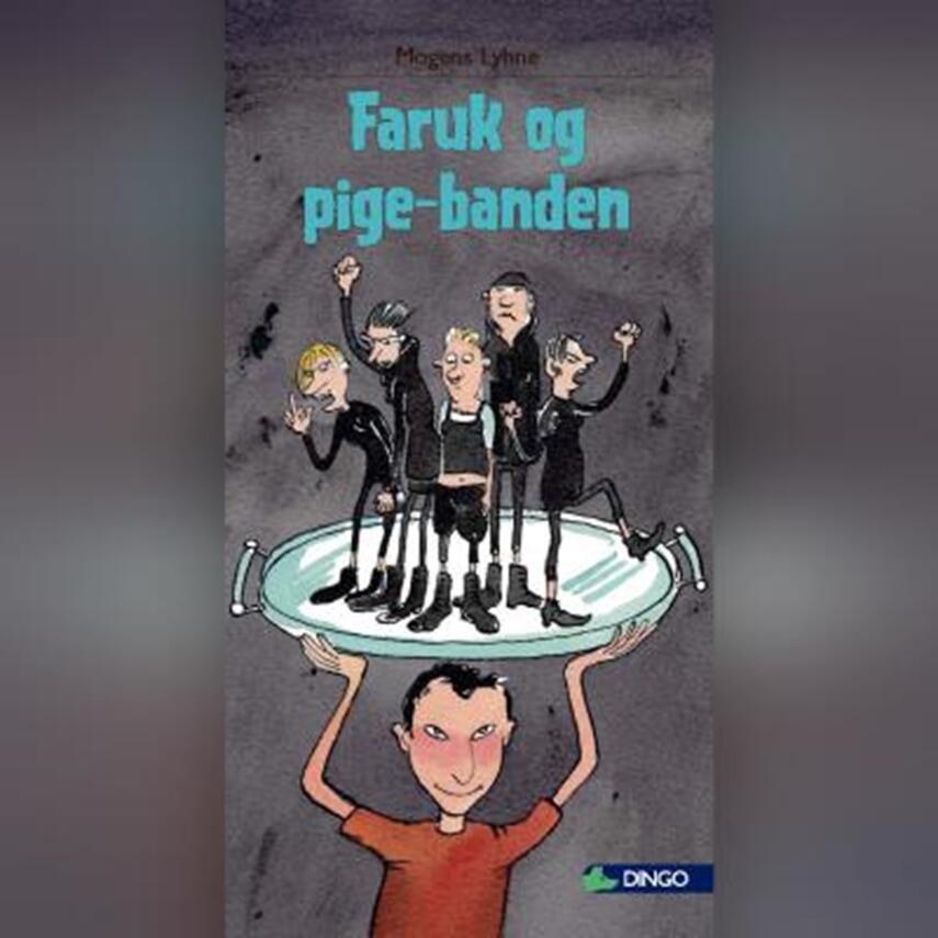 Mogens Lyhne: Faruk og pige-banden
