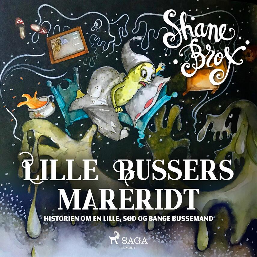 Shane Brox: Lille Bussers mareridt