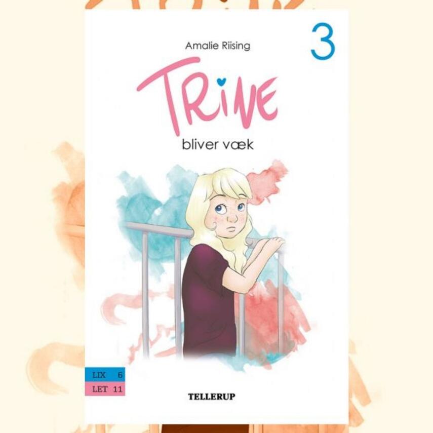 Amalie Riising: Trine bliver væk