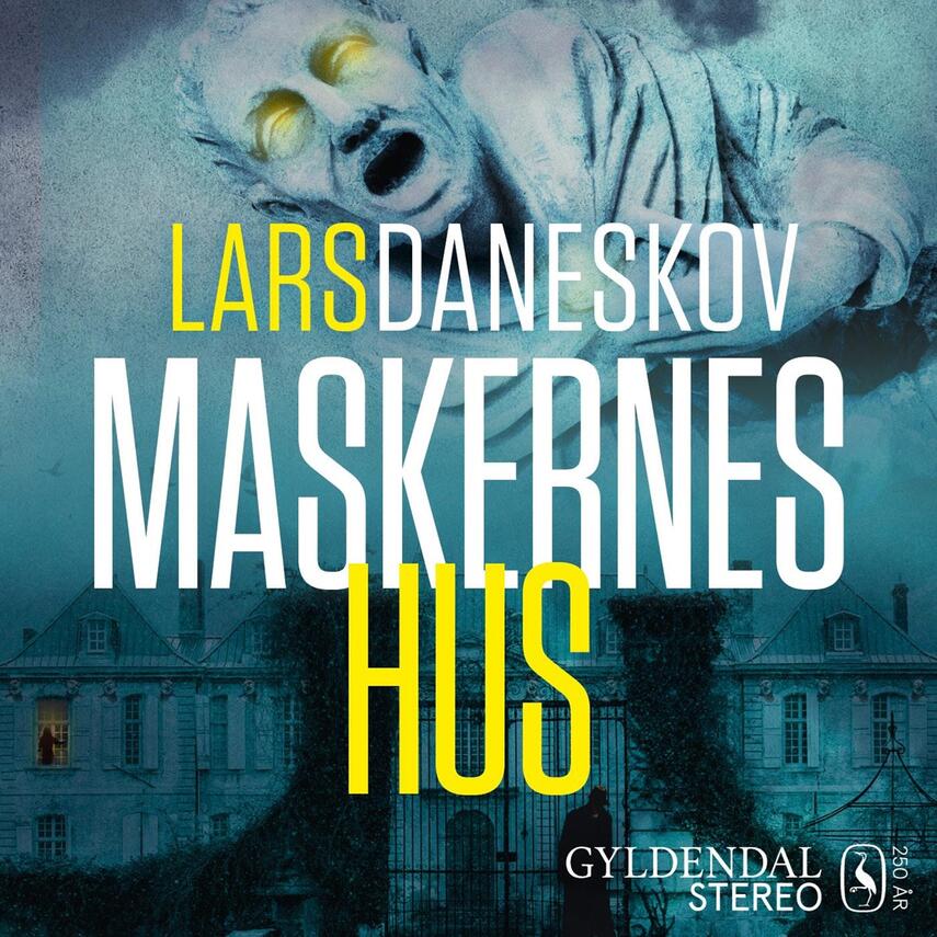 Lars Daneskov: Maskernes hus
