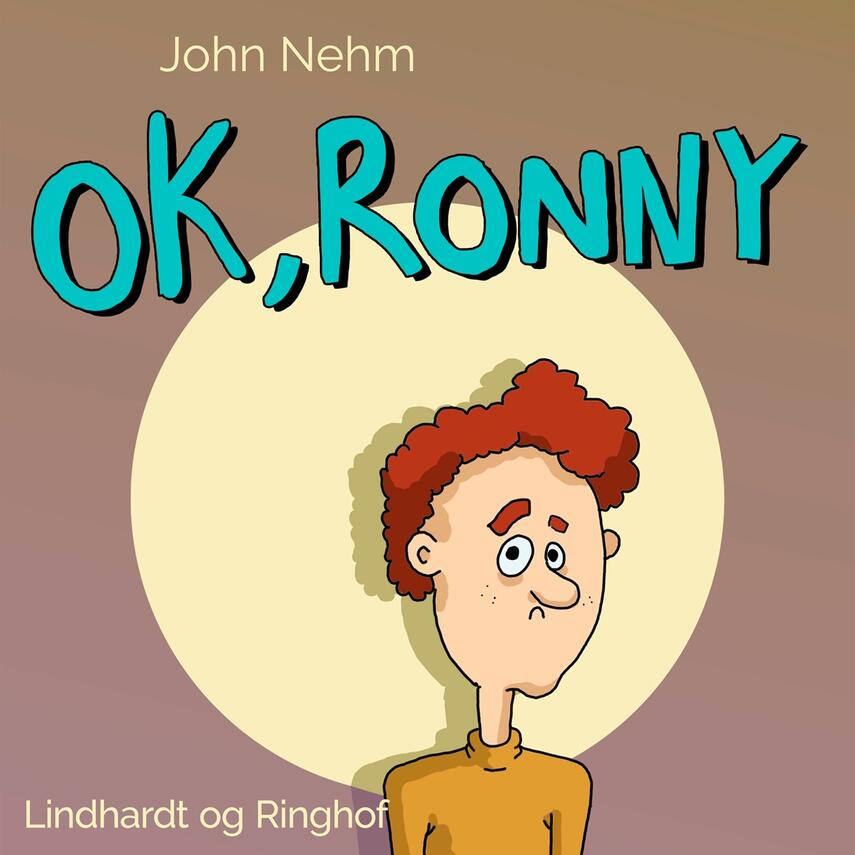 John Nehm: Ok, Ronny