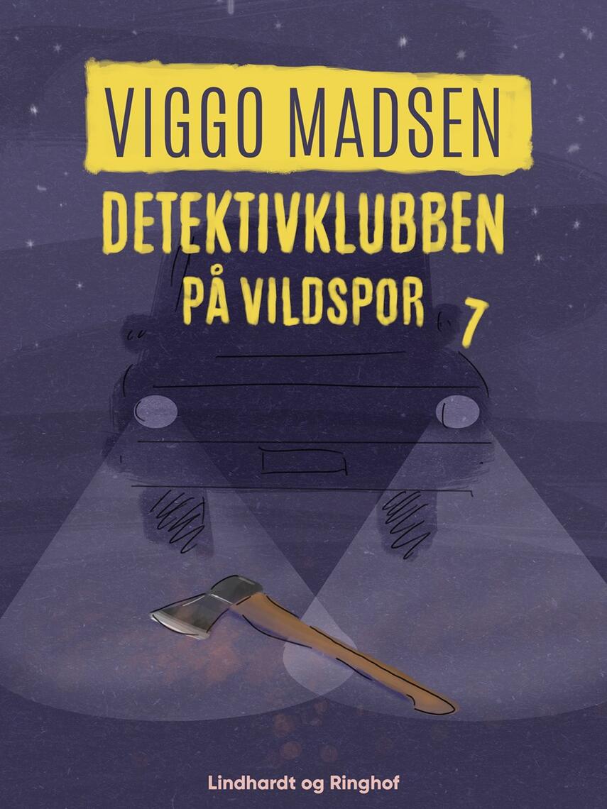 Viggo Madsen (f. 1943): Detektivklubben på vildspor