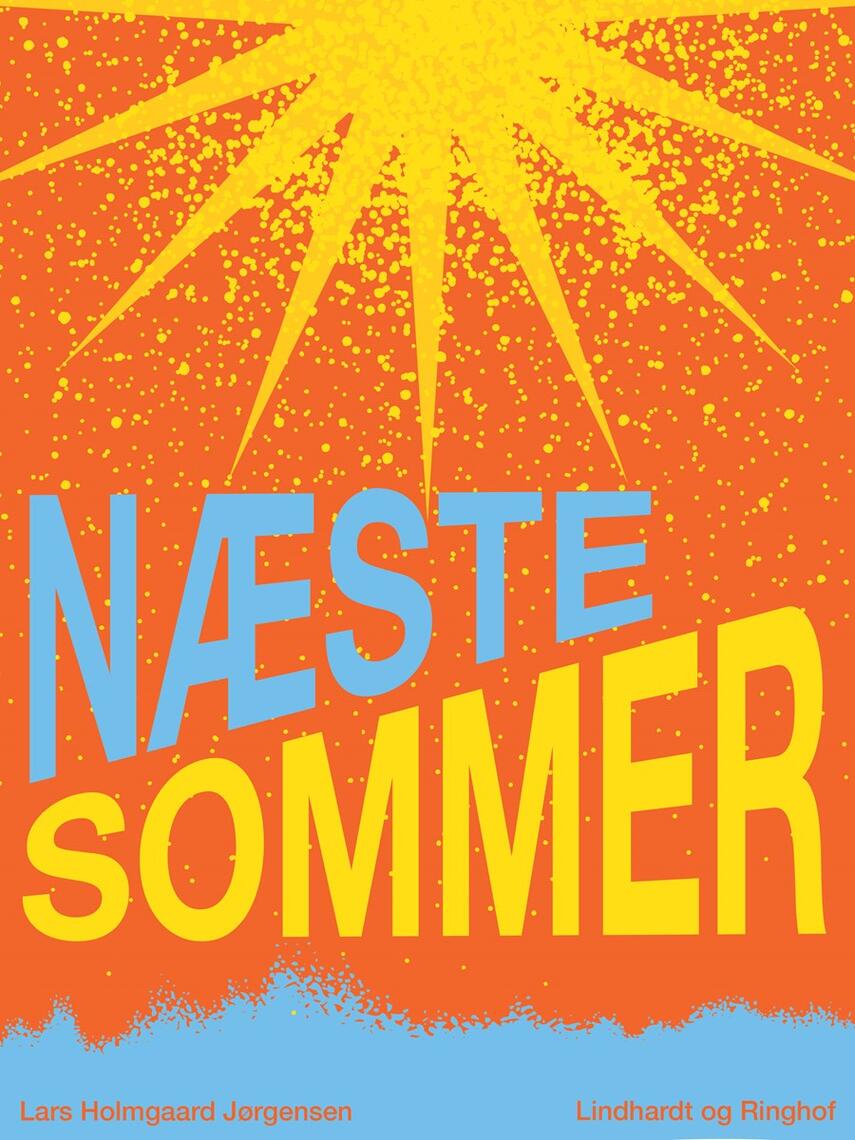 Lars Holmgård Jørgensen: Næste sommer