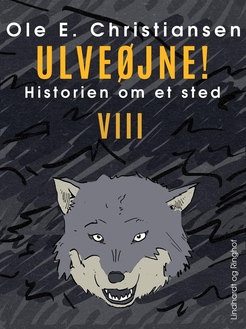 Ole E. Christiansen (f. 1935): Ulveøjne!