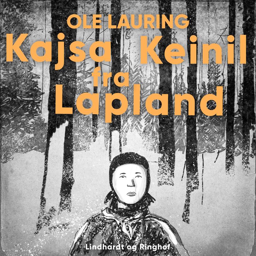 Ole Lauring: Kajsa Keinil fra Lapland