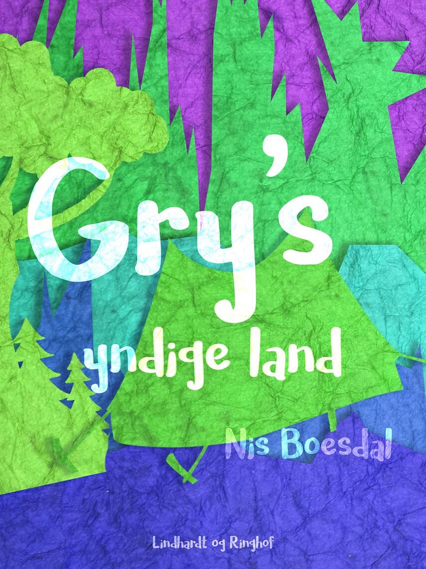 Nis Boesdal: Gry's yndige land