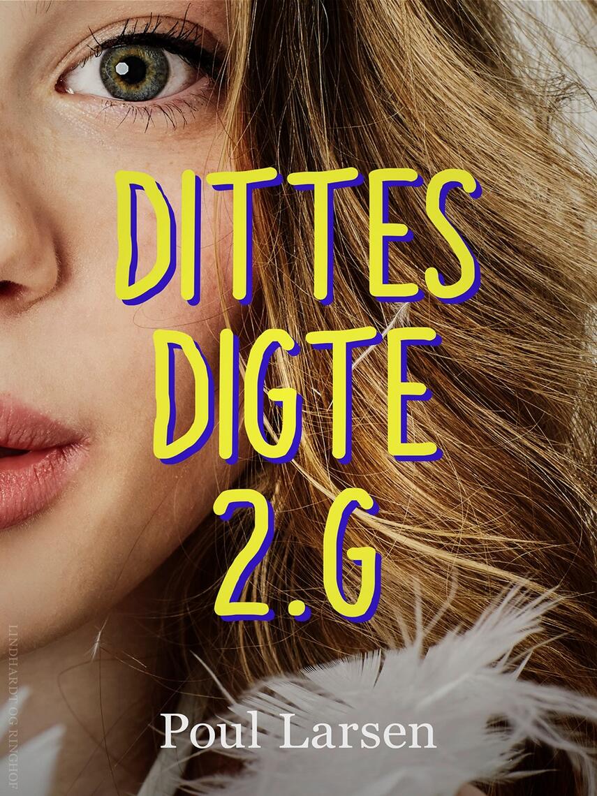 Poul Larsen (f. 1940): Dittes digte 2.g