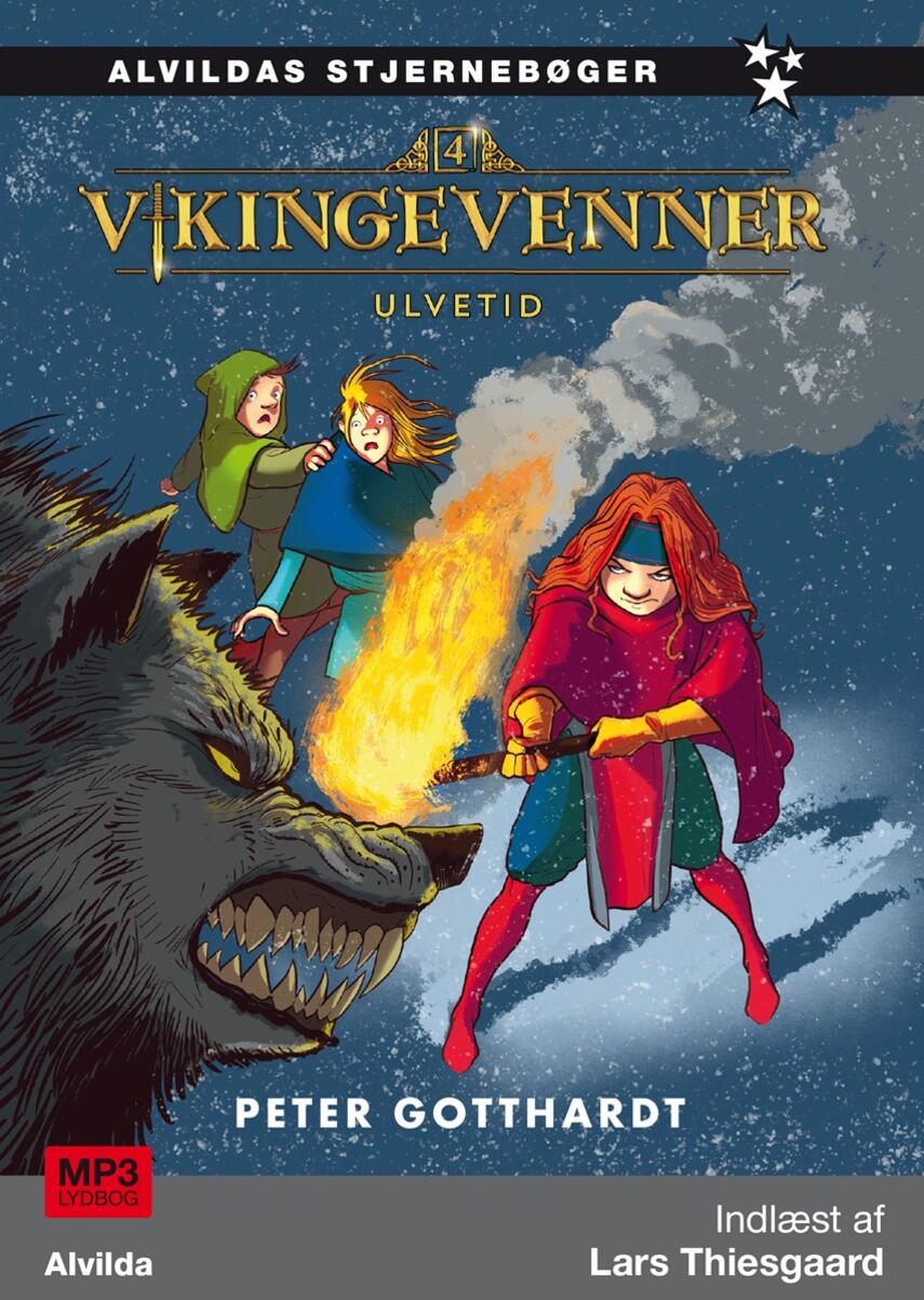 Peter Gotthardt: Vikingevenner - ulvetid