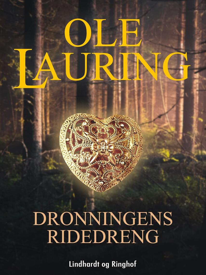 Ole Lauring: Dronningens ridedreng