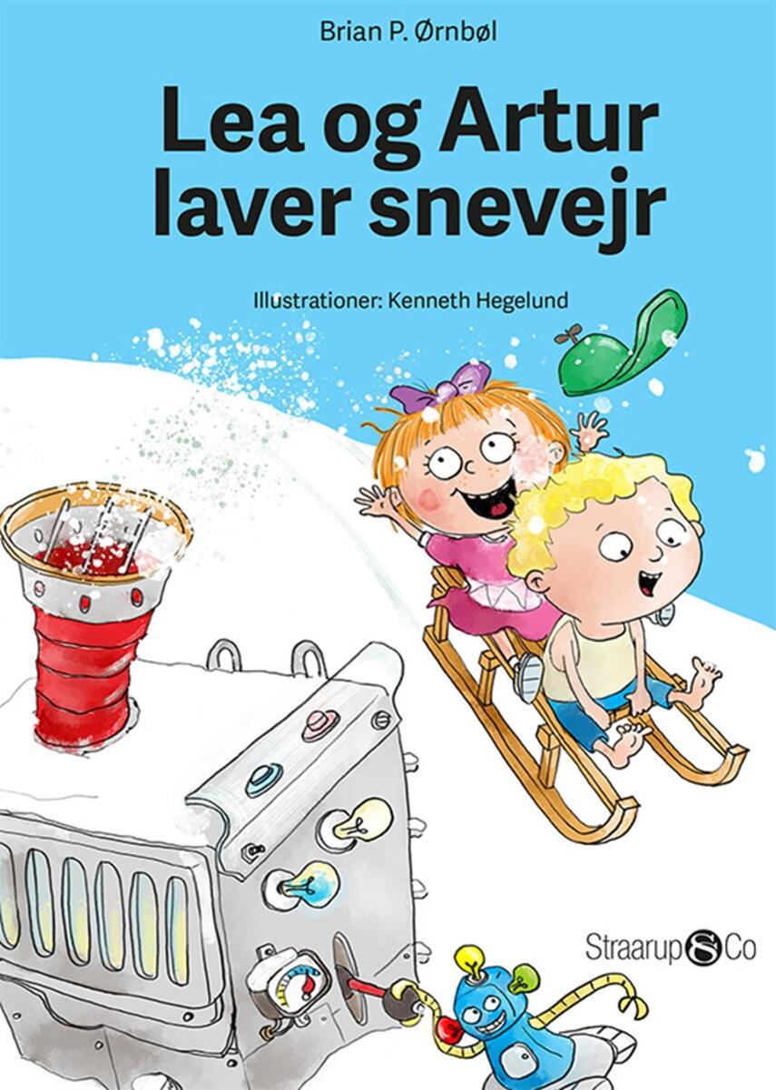 Brian P. Ørnbøl: Lea og Artur laver snevejr