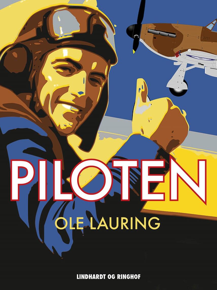 Ole Lauring: Piloten