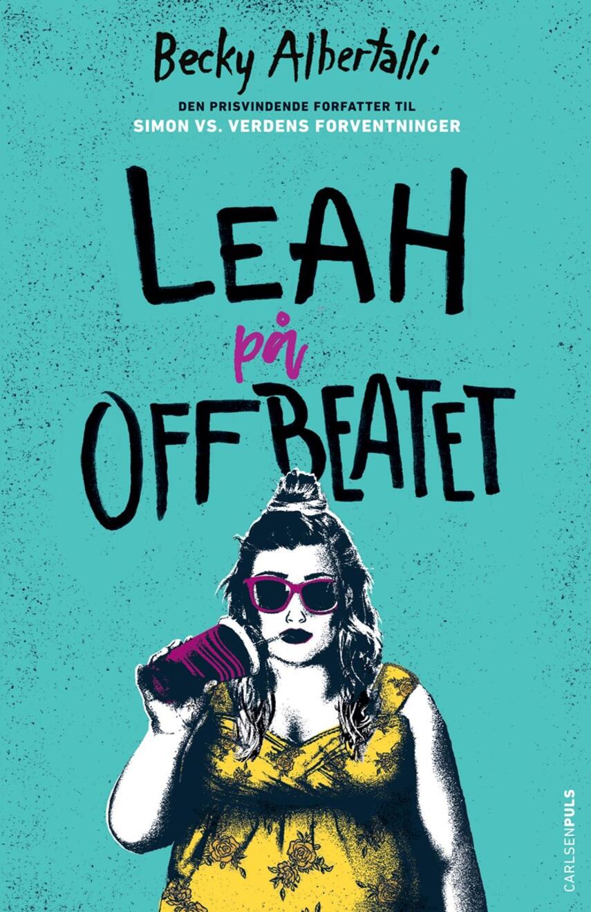 Becky Albertalli: Leah på offbeatet