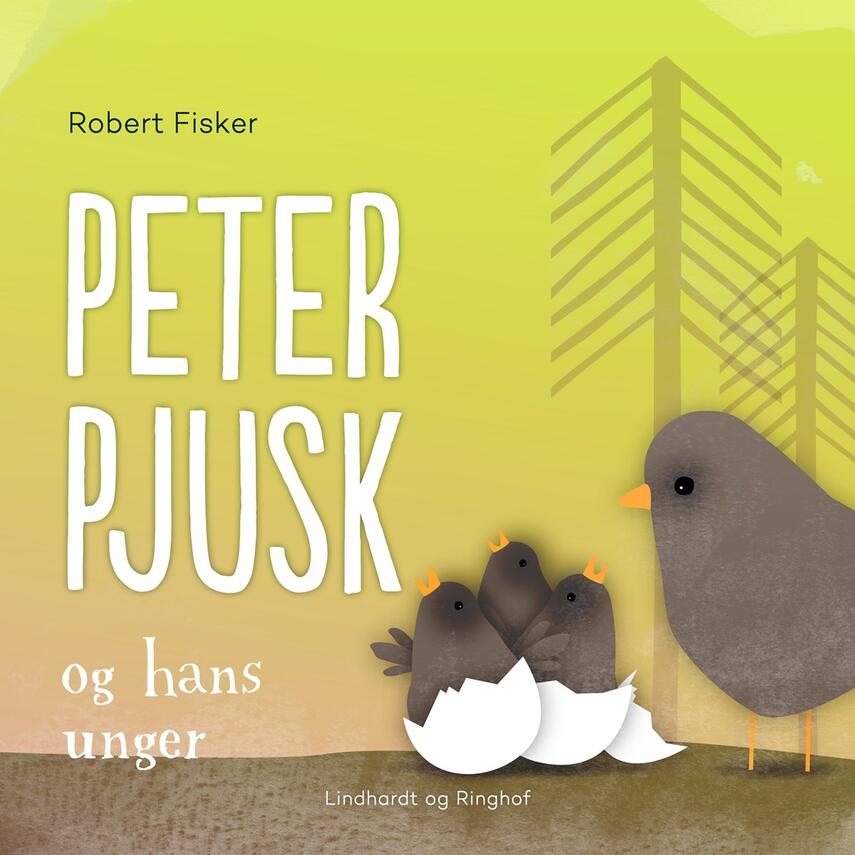 Robert Fisker: Peter Pjusk og hans unger