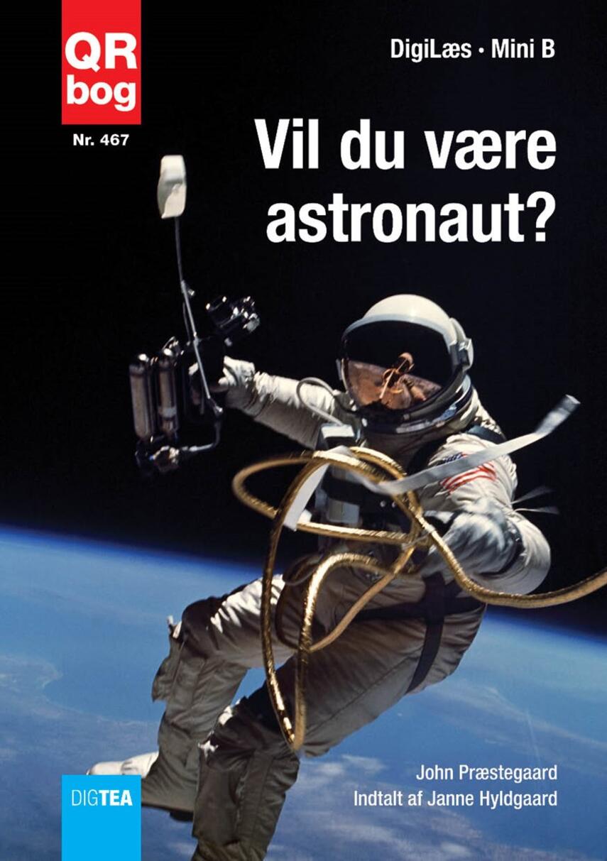 John Nielsen Præstegaard: Vil du være astronaut?