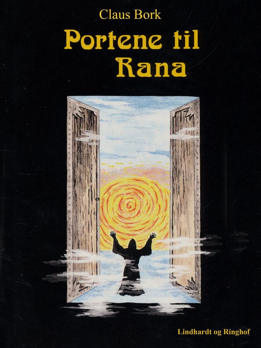 Claus Bork: Portene til Rana
