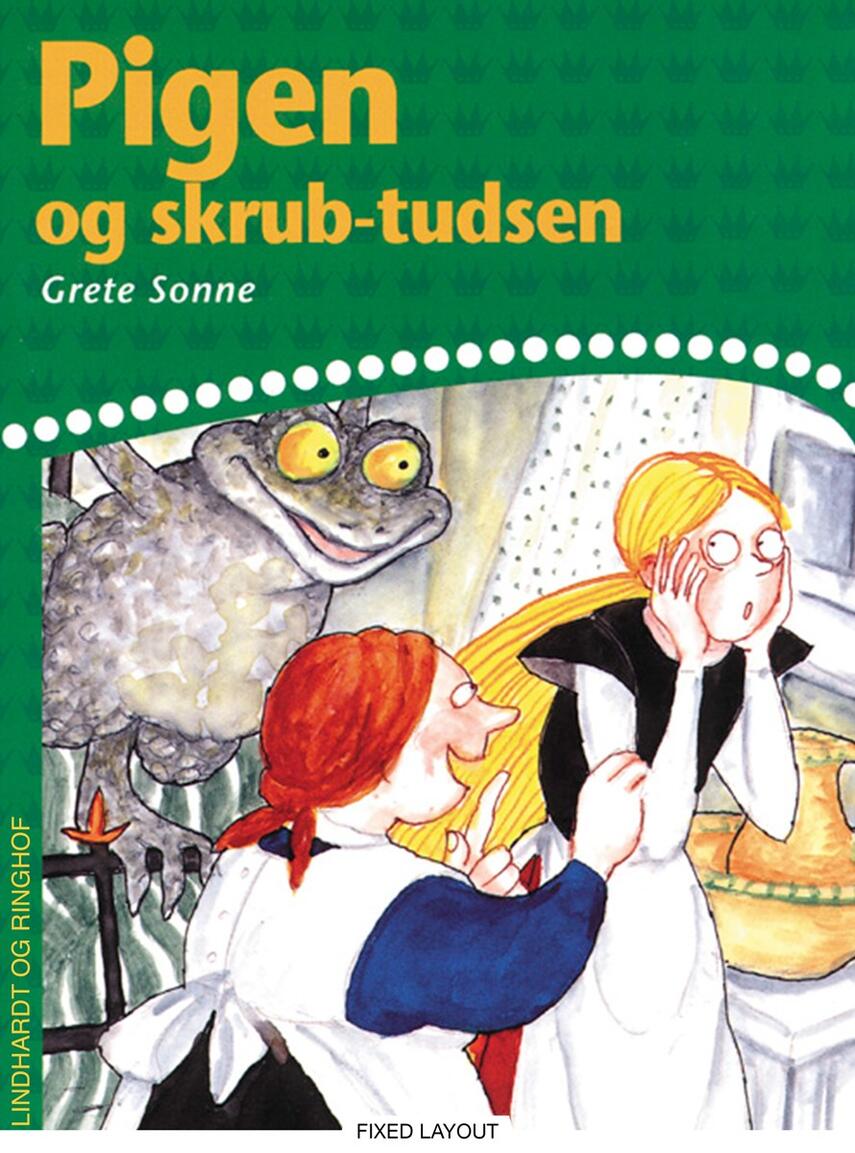 Grete Sonne (f. 1948): Pigen og skrubtudsen