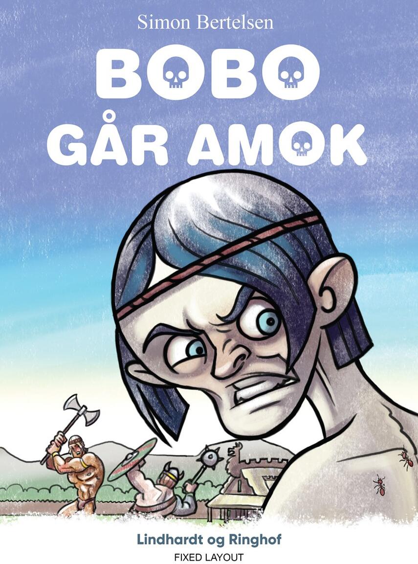 Simon Bertelsen: Bobo går amok