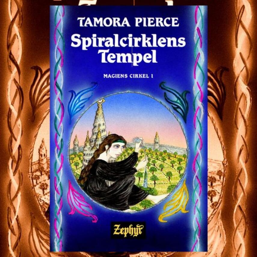Tamora Pierce: Spiralcirklens tempel