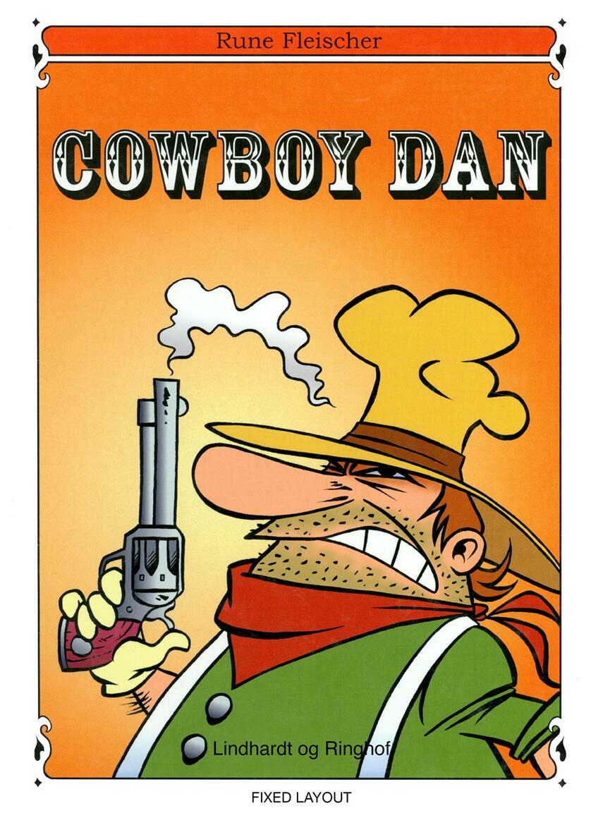 Rune Fleischer: Cowboy Dan
