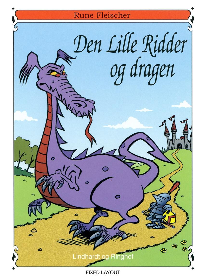 Rune Fleischer: Den lille ridder og dragen