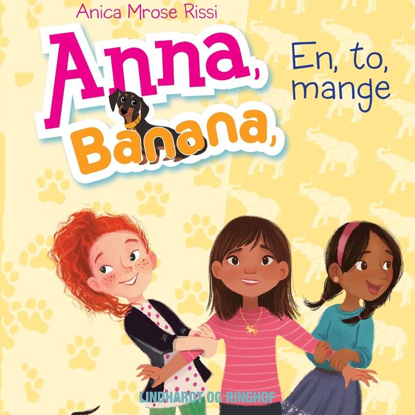 Anica Mrose Rissi: Anna, Banana - en, to, mange