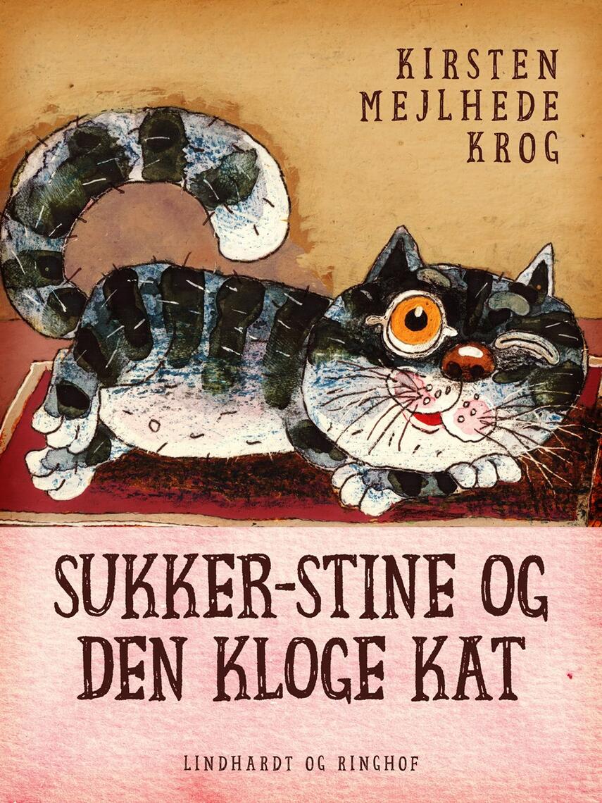 Kirsten Mejlhede Krog: Sukker-Stine og den kloge kat