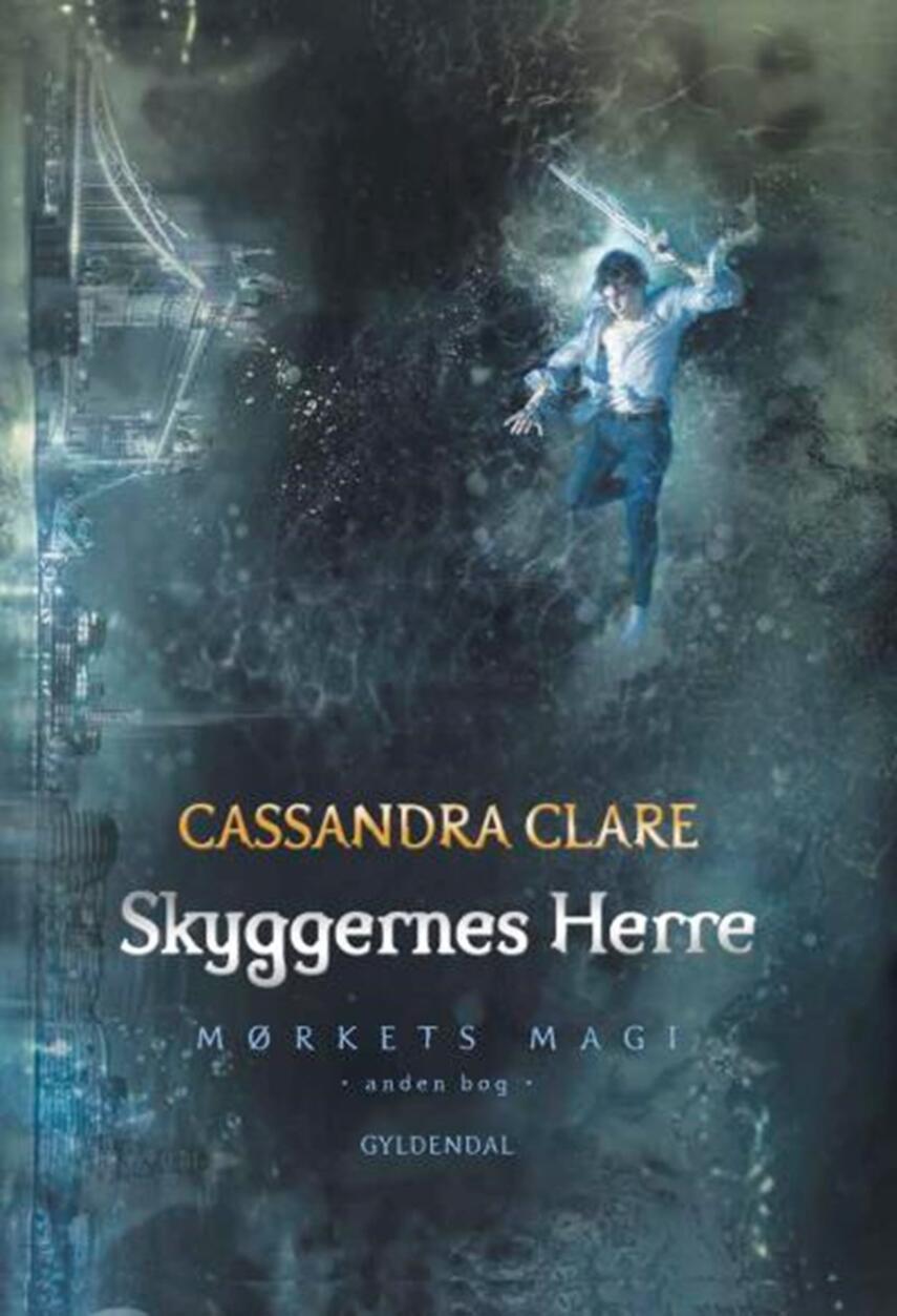 Cassandra Clare: Skyggernes Herre
