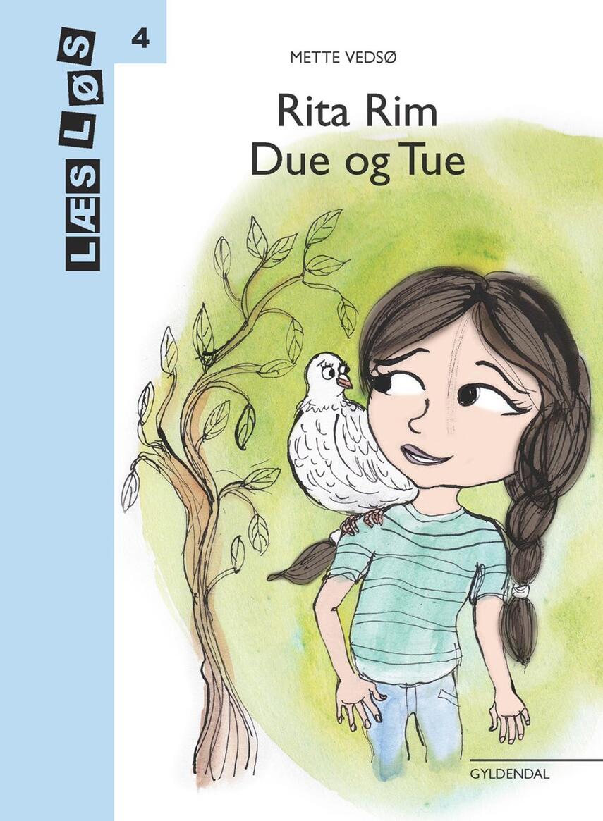 Mette Vedsø: Rita Rim - due og Tue