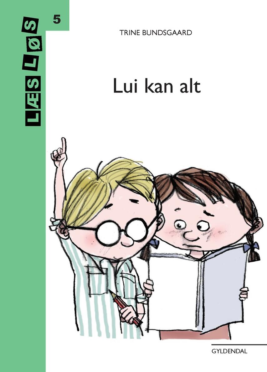 Trine Bundsgaard: Lui kan alt