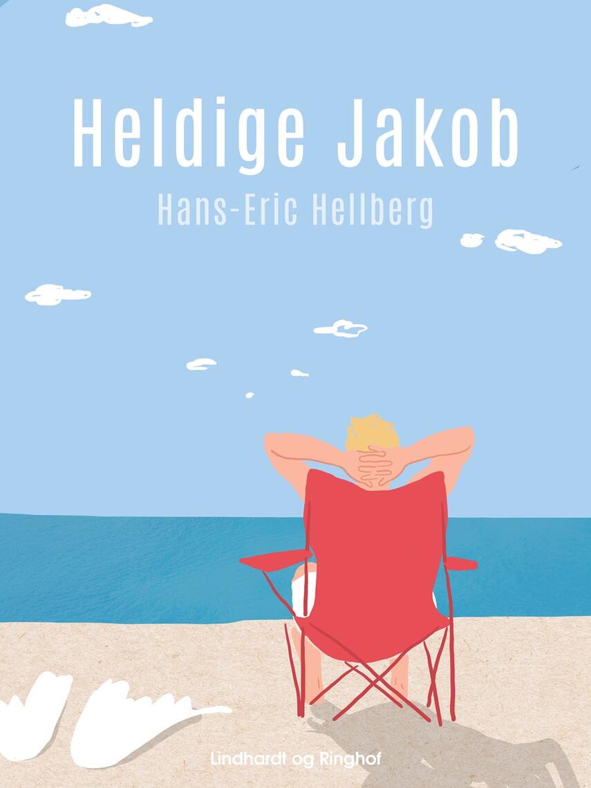 Hans-Eric Hellberg: Heldige Jakob