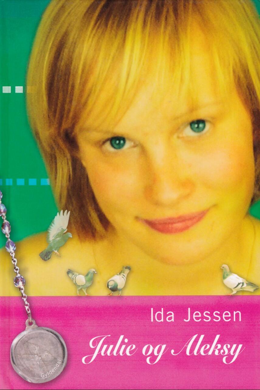 Ida Jessen (f. 1964): Julie og Aleksy