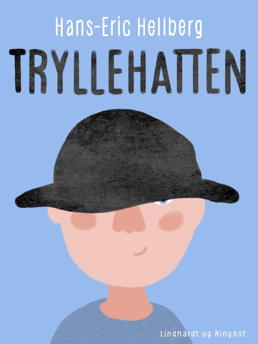 Hans-Eric Hellberg: Tryllehatten