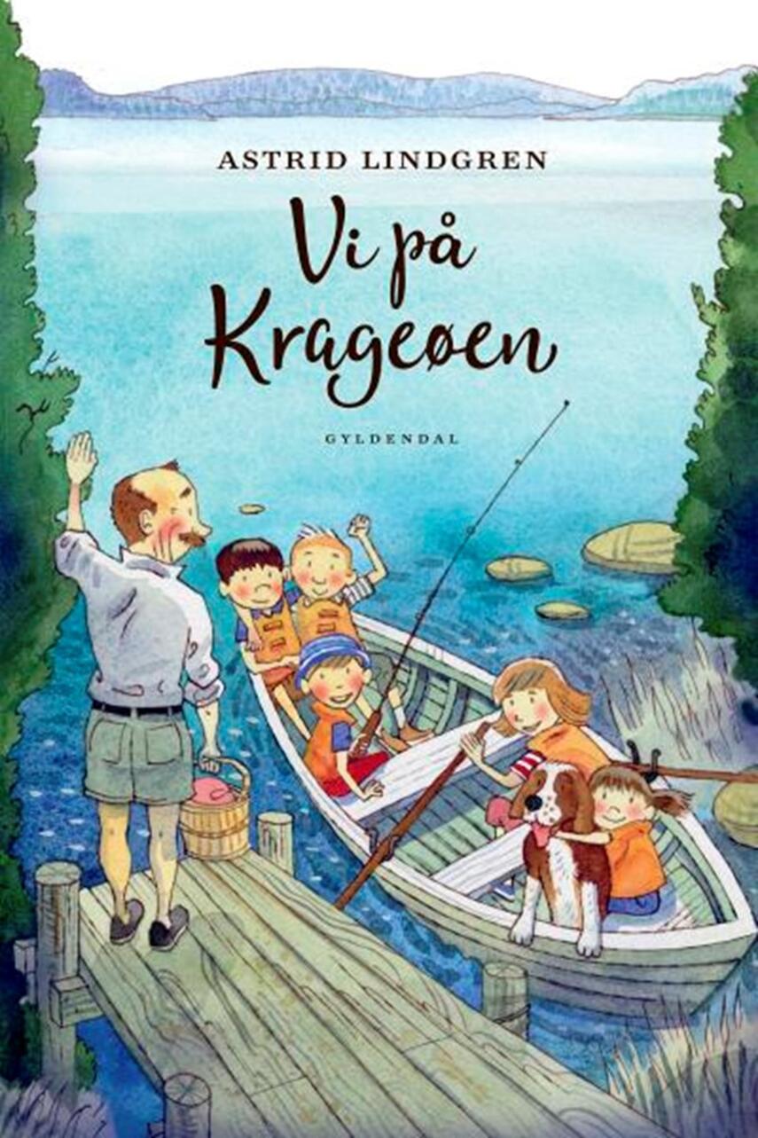 Astrid Lindgren: Vi på Krageøen